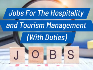 20 Jobs For The Hospitality and Tourism Management