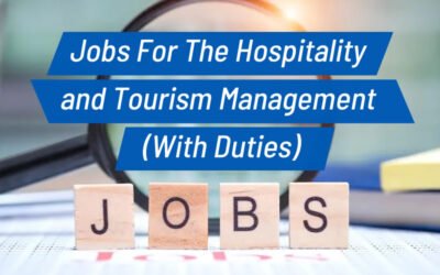 20 Jobs For The Hospitality and Tourism  Industry(With Duties)