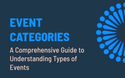 Event Categories: A Comprehensive Guide to Understanding Types of Events