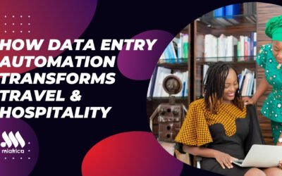 How Data Entry Automation Can Transform Travel & Hospitality Business in Ghana