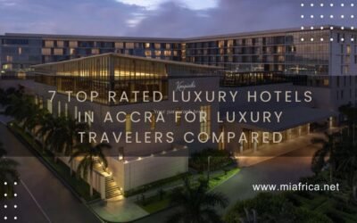 7 Top Rated Luxury Hotels in Accra for Luxury Travelers Compared